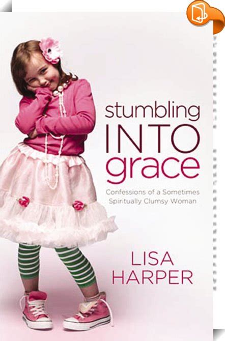 Stumbling Into Grace