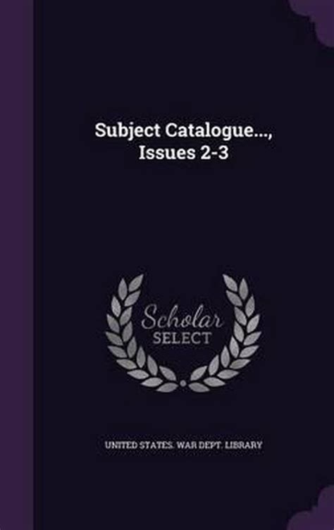 Subject Catalogue..., Issues 2-3