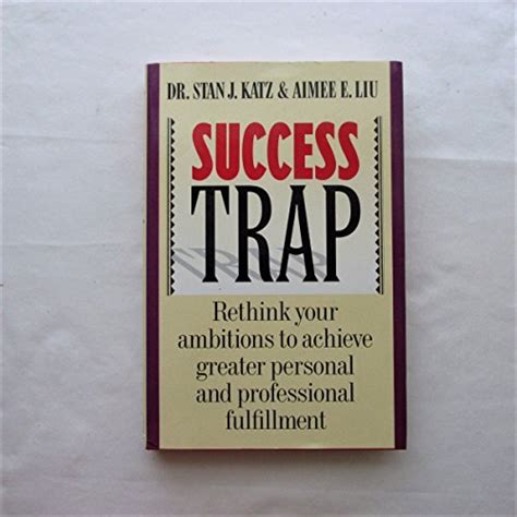 Success Trap - Rethink Your Ambitions...