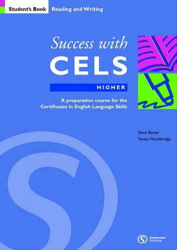 Success with CELS