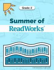 Summer of ReadWorks Grade 2 - 2025