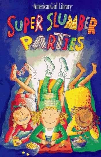 Super Slumber Parties
