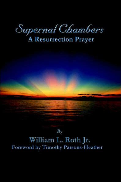 Supernal Chambers - A Resurrection Prayer