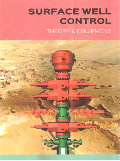 Surface Well Control: Volume 2: Well Control Methods