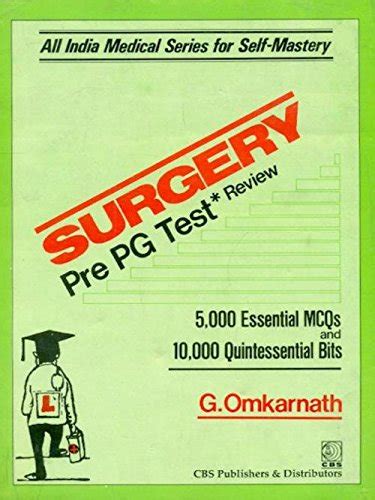 Surgery Pre Pg Test Review