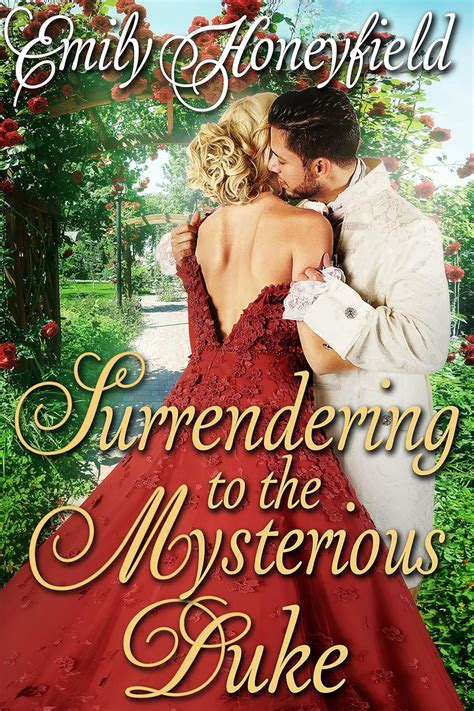 Surrendering to the Mysterious Duke