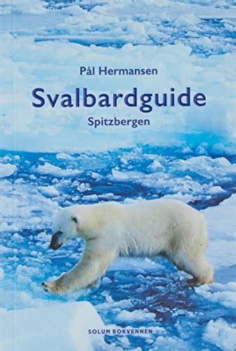 Svalbard / Spitzbergen Guide