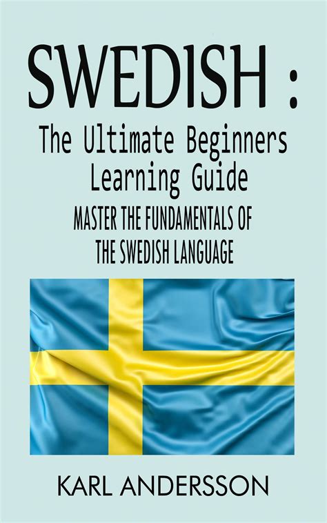 Swedish Basic Course (Language Book 0)