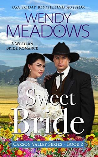 Sweet Bride (Carson Valley #2)