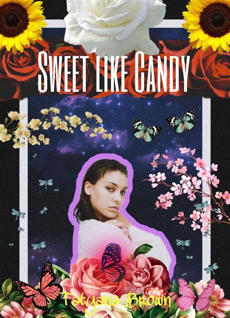 Sweet Like Candy