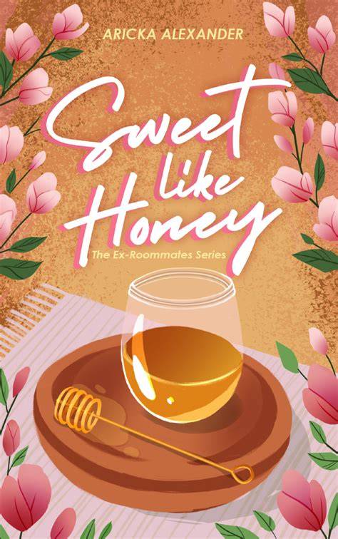 Sweet Like Honey