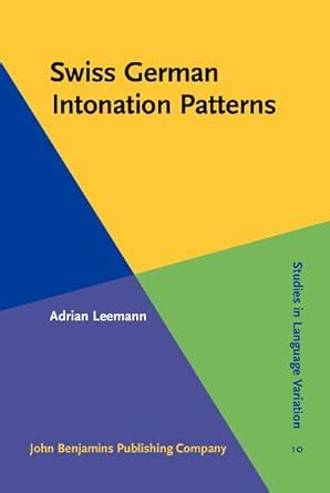 Swiss German Intonation Patterns.