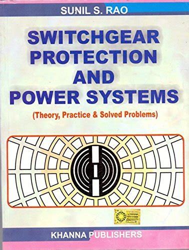Switchgear Protection and Power Systems