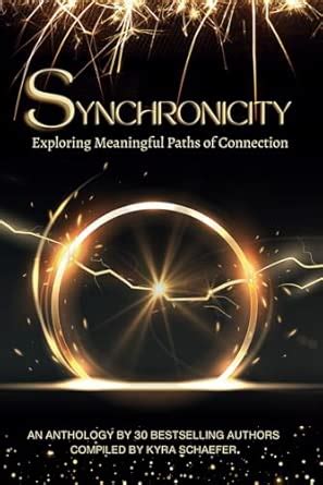 Synchronicity: Exploring Meaningful Paths of Connection