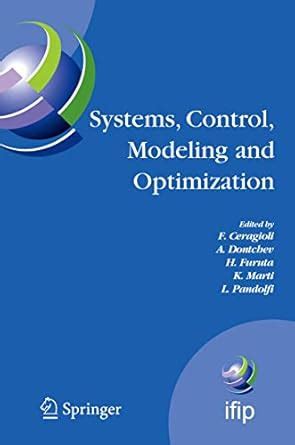 Systems, Control, Modeling And Optimization (Hb)