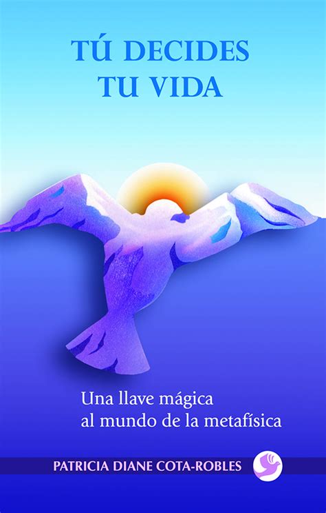 Tú decides tu vida