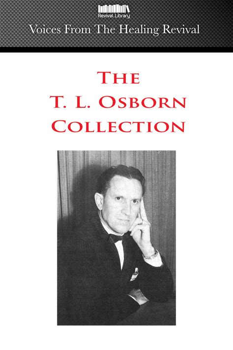 T L Osborn Collection