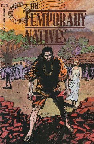 TEMPORARY NATIVES