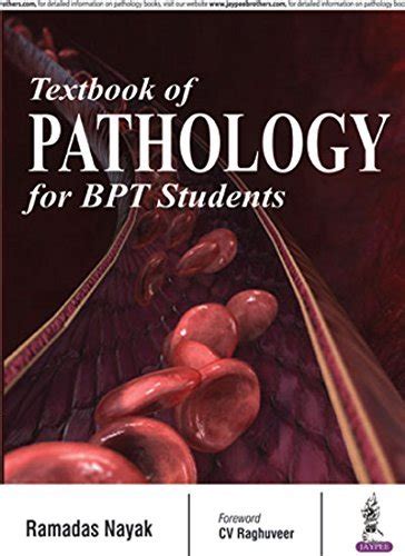 TEXTBOOK OF PATHOLOGY FOR BPT STUDENTS