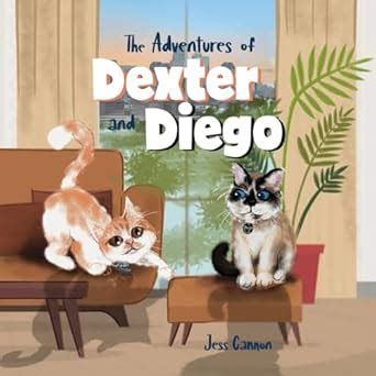 THE ADVENTURES OF DEXTER AND DIEGO