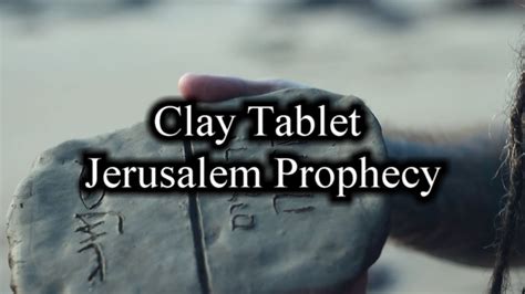 THE CLAY TABLET PROPHECY