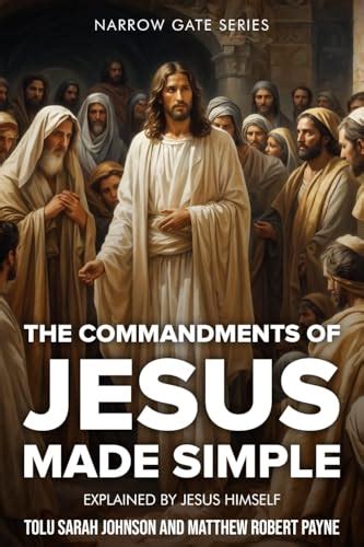 THE COMMANDMENTS OF JESUS