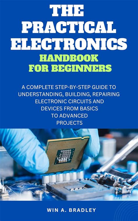 THE ELECTRONICS HANDBOOK FOR BEGINNERS