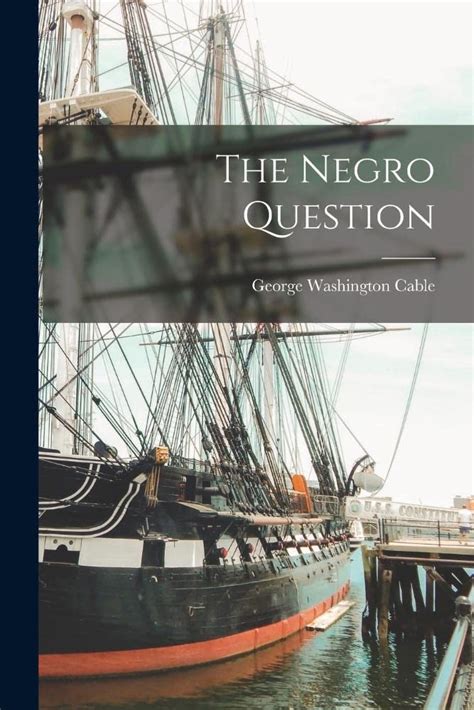 THE NEGRO QUESTION