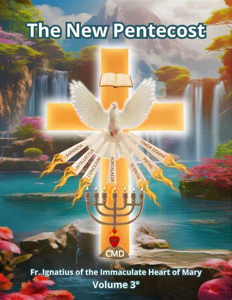 THE NEW PENTECOST VOLUME FIFTEEN: VOLUME FIFTEEN