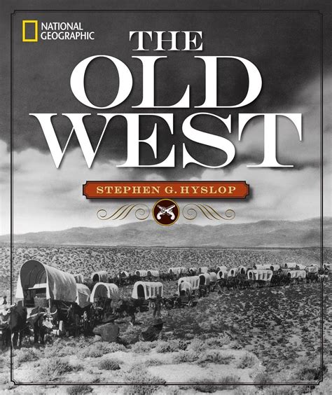 THE OLD WEST