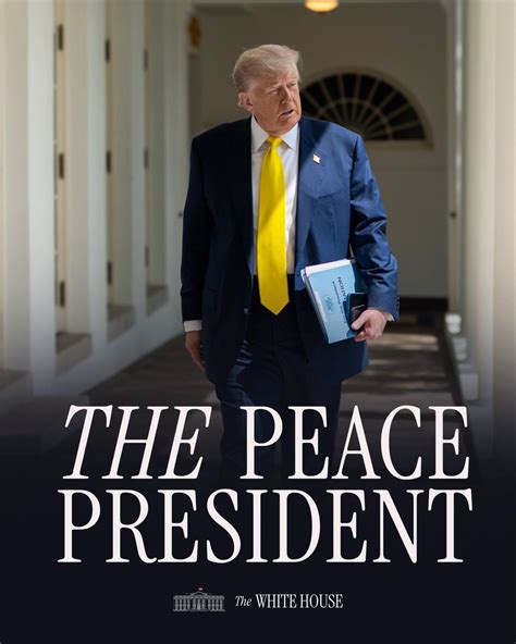 THE PEACE PRESIDENT