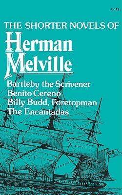 THE SHORTER NOVELS OF HERMANN MELVILLE