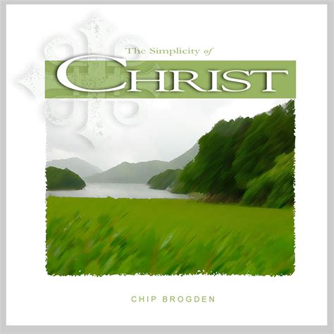 THE SIMPLICITY OF CHRIST