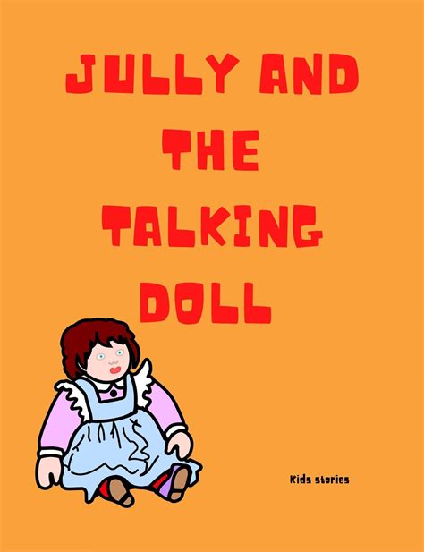 THE TALKING DOLL