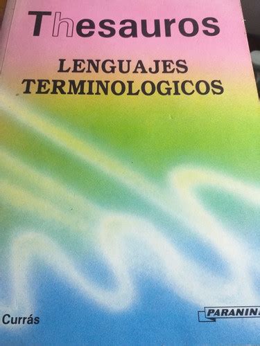 THESAURUS. LENGUAJES TERMINOLOGICOS