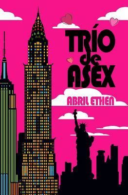 TRÍO DE ASEX