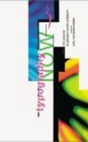 TYPOGRAPHY NOW The Next Wave