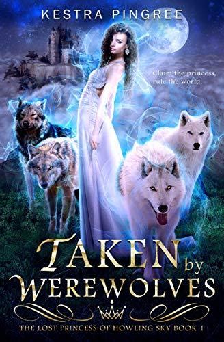 Taken by Werewolves