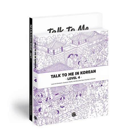 Talk To Me In Korean Level 4