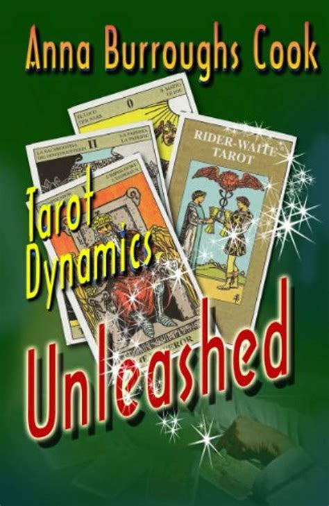 Tarot Dynamics Unleashed