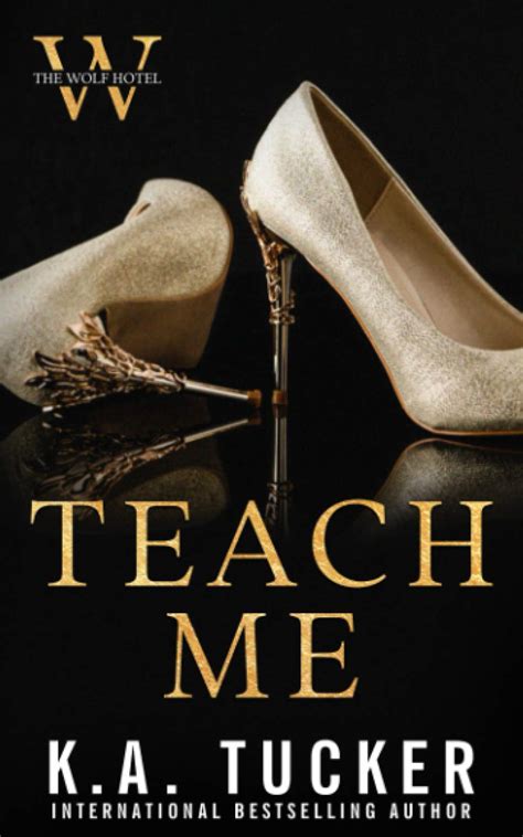 Teach me