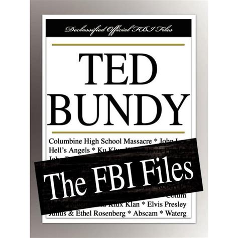 Ted Bundy: The FBI Files