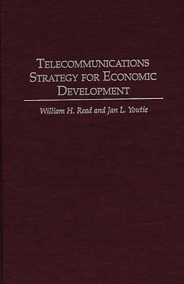 Telecommunications Strategy for Economic Development
