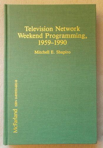 Television Network Weekend Programming, 1959-1990
