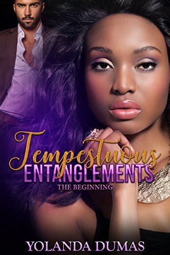 Tempestuous Entanglements