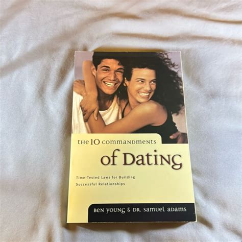 Ten Commandments for Dating