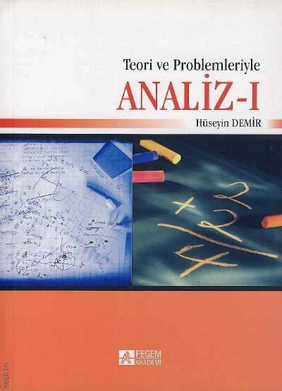 Teori ve Problemleriyle Analiz - 1