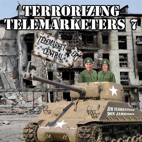 Terrorizing Telemarketers 2