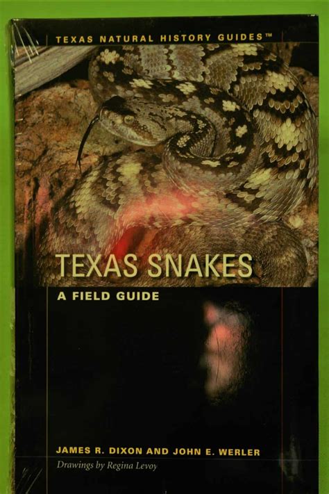 Texas Snakes: A Field Guide