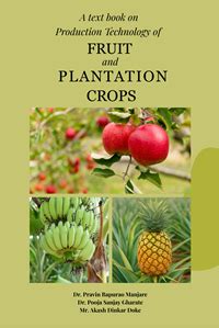 Text Book on Fruit & Plantation Crops